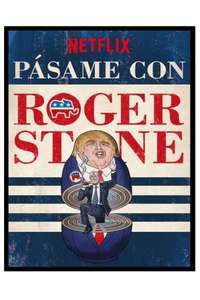 Get Me Roger Stone - Poster