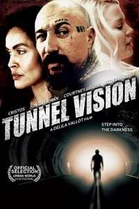 Tunnel Vision - Poster