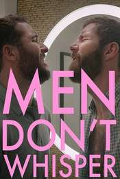 Men Don't Whisper
