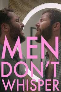 Men Don't Whisper - Poster