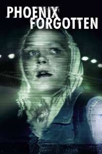 Phoenix Forgotten - Poster