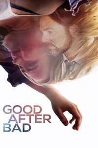 Good After Bad - Poster