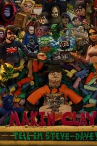 Tell 'em Steve-Dave: Makin' Clay - Poster