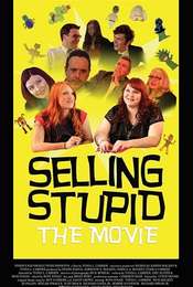 Selling Stupid