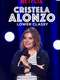 Cristela Alonzo: Lower Classy