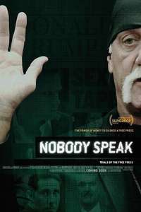 Nobody Speak: Trials of the Free Press - Poster