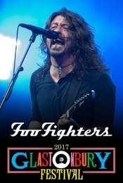 Foo Fighters at Glastonbury 2017