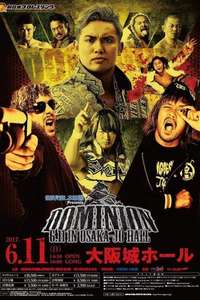 NJPW Dominion 6.11 in Osaka-jo Hall - Poster