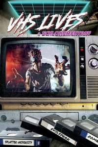 VHS Lives: A Schlockumentary - Poster
