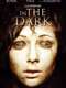 In the Dark