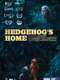 Hedgehog's Home