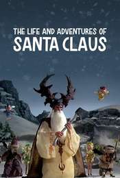 The Life & Adventures of Santa Claus