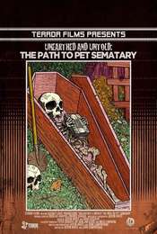 Unearthed & Untold: The Path to Pet Sematary