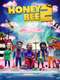 Honey Bee 2: Celebrations