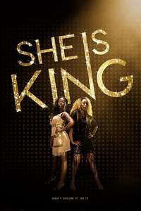 She Is King - Poster