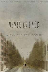 Never Go Back - Poster