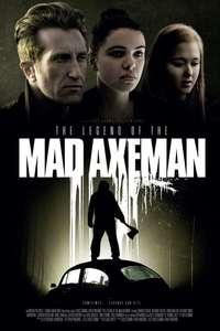 The Legend of the Mad Axeman - Poster
