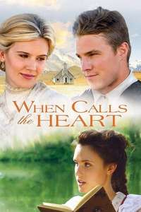 When Calls the Heart - Posters