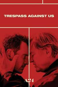 Trespass Against Us - Poster