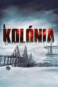 The Colony - Posters
