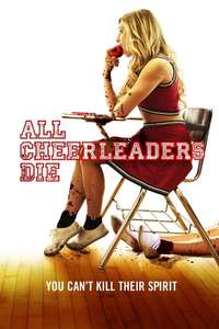 All Cheerleaders Die - Posters