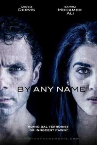By Any Name - Poster
