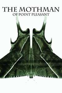 The Mothman of Point Pleasant - Poster