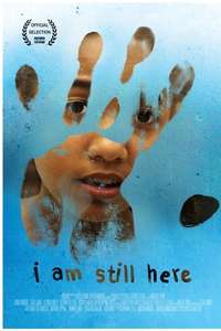 I Am Still Here - Poster