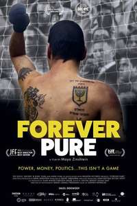 Forever Pure - Poster