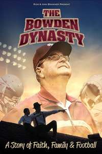 The Bowden Dynasty: Faith  Family  & Football - Poster
