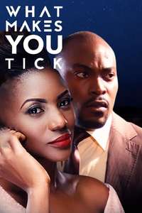 What Makes You Tick - Poster