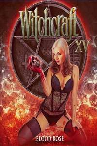 Witchcraft 15: Blood Rose - Poster