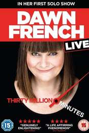 Dawn French Live: 30 Million Minutes