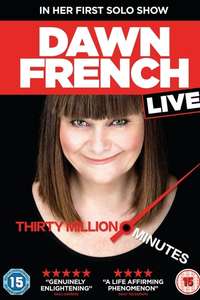 Dawn French Live: 30 Million Minutes - Poster