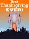The Best Thanksgiving Ever