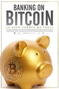 Banking on Bitcoin - Poster