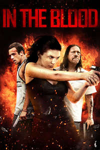In the Blood - Poster