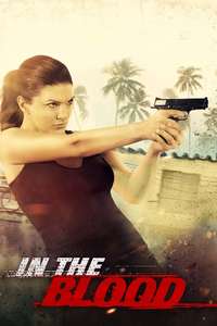 In the Blood - Poster
