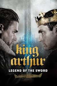 King Arthur: Legend of the Sword - Poster