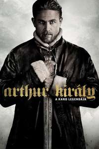 King Arthur: Legend of the Sword - Poster
