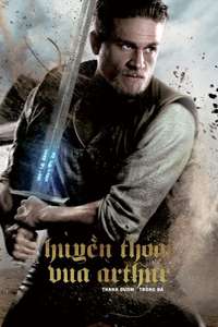King Arthur: Legend of the Sword - Poster