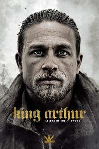 King Arthur: Legend of the Sword - Poster