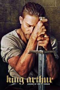 King Arthur: Legend of the Sword - Poster
