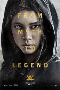 King Arthur: Legend of the Sword - Poster