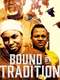 Bound by Tradition