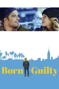 Born Guilty - Poster