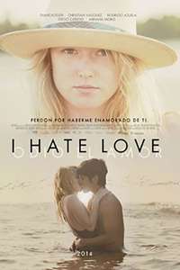 I Hate Love - Posters