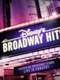 Disney's Broadway Hits at Royal Albert Hall