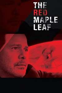 The Red Maple Leaf - Poster