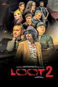 Loot 2 - Poster